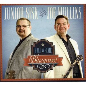 Junior Sisk - Hall of Fame Bluegrass  CD